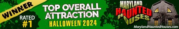#1 Overall Attraction — Maryland Haunted Houses 2024
