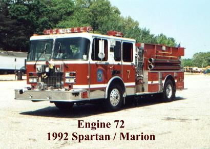 Engine 72, a 1992 Spartan/Marion