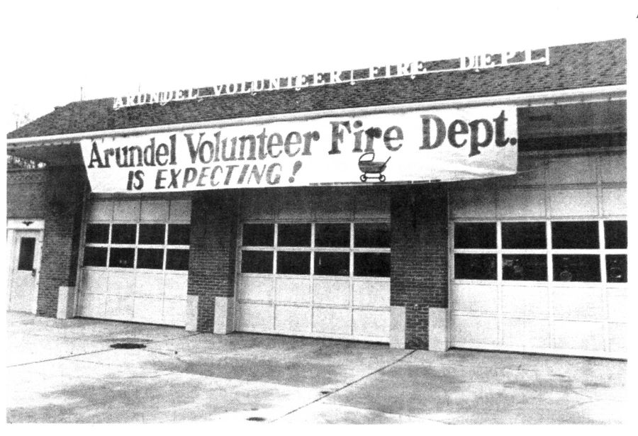 The banner says it all: "Arundel Volunteer Fire Dept IS EXPECTING!"